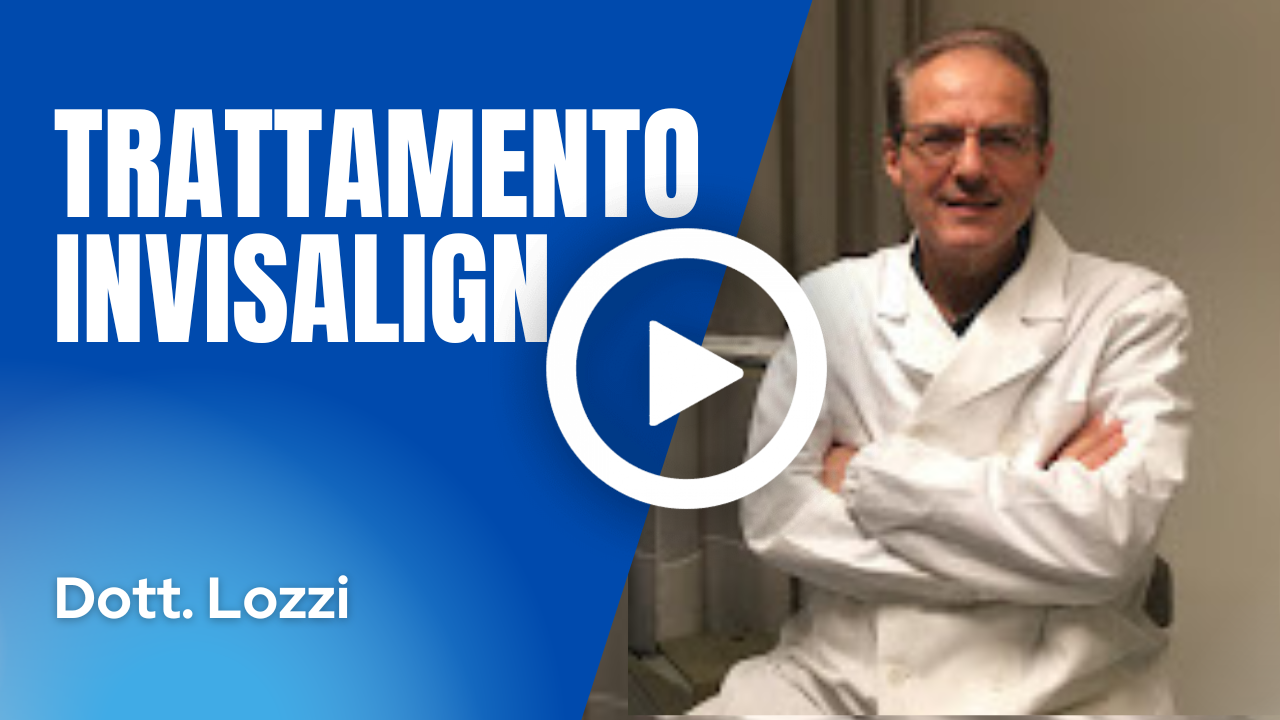 Trattamento Invisalign Dr Lozzi